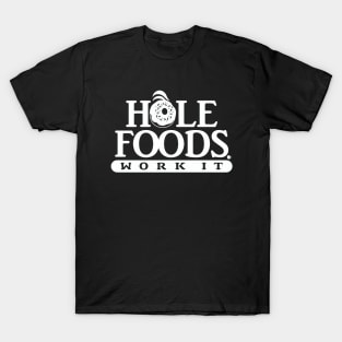 Donut Hole Foods T-Shirt